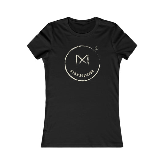 Stay Positive Women’s Tee